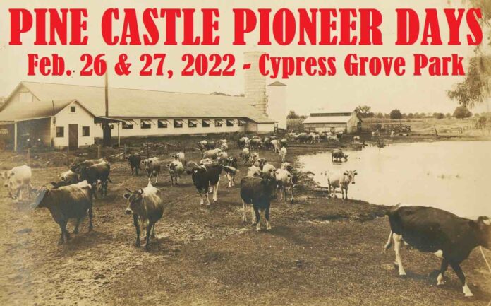 Pine Castle Pioneer Days Festival on February 26 and 27 2022