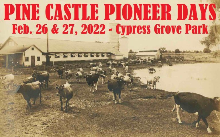 Pine Castle Pioneer Days Festival on February 26 and 27 2022