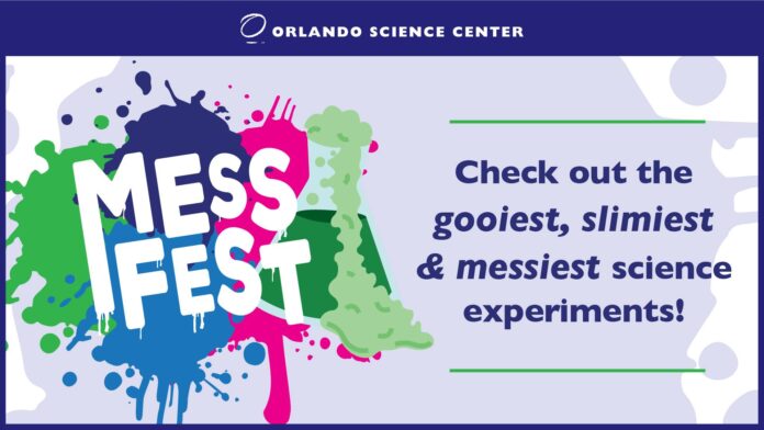 Mess Fest at Orlando Science Center